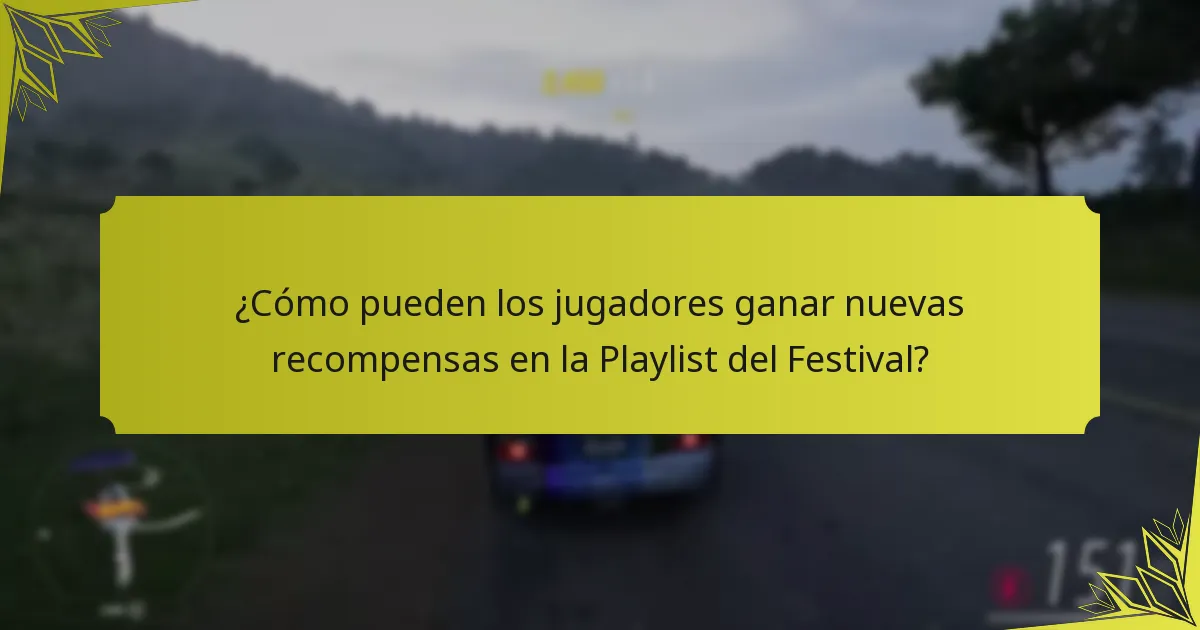 ¿Cómo pueden los jugadores ganar nuevas recompensas en la Playlist del Festival?