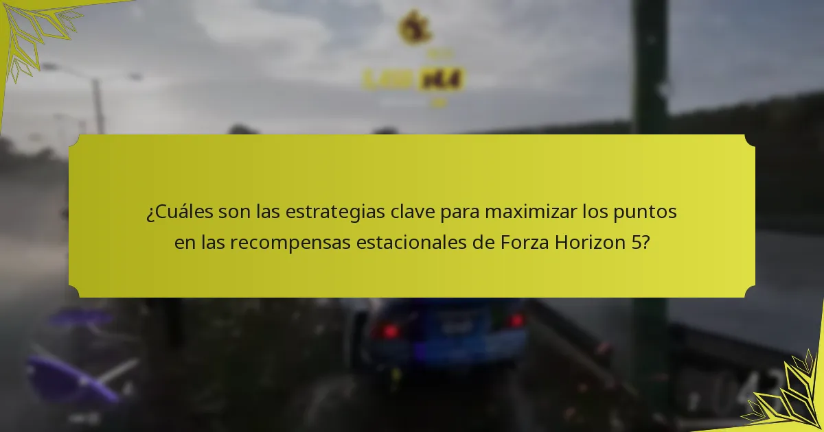 ¿Cuáles son las estrategias avanzadas para maximizar las recompensas estacionales?