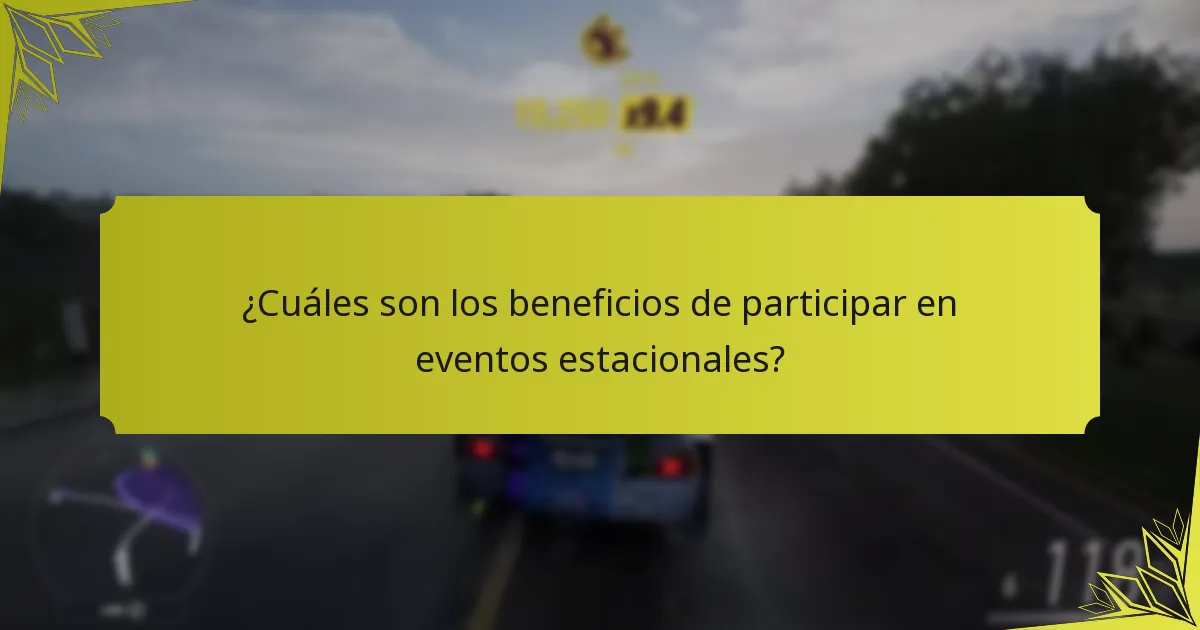 ¿Cuáles son los beneficios de participar en eventos estacionales?