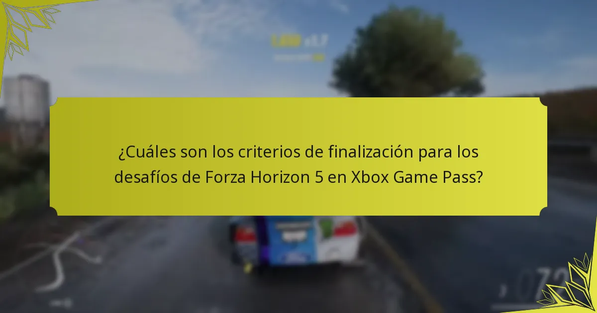 ¿Cuáles son los límites de tiempo para los desafíos de Forza Horizon 5 en Xbox Game Pass?